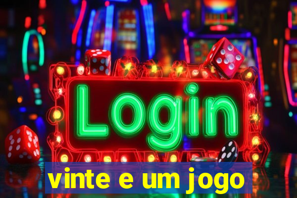 vinte e um jogo